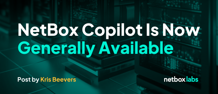 NetBox Copilot Is Now Generally Available | NetBox Labs
